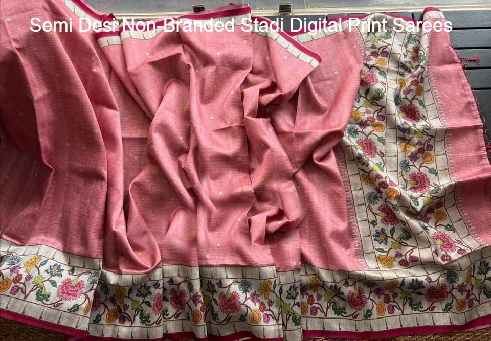 Semi Desi Non-Branded Stadi Digital Print Sarees