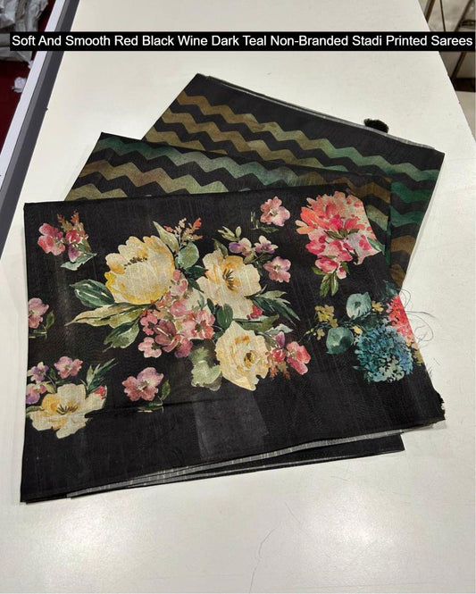 Soft And Smooth Red Black Wine Dark Teal Non-Branded Stadi Printed Sarees