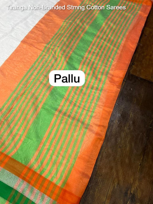 Tiranga Non-Branded Stmng Cotton Sarees